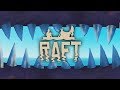 АКУЛЬЯ ГОЛОВА ► RAFT #14