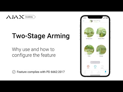 PD 6662:2017 | How to set up two-stage arming in the Ajax security system