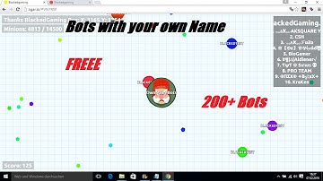 Agar.io/Free Bots/ Up to 200+ Bots with your own name !/ Free