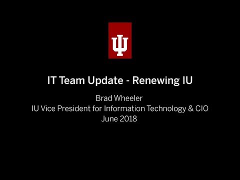 IT Team Update - Renewing IU