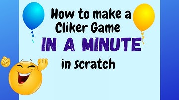 How to make a Clicker Game in Scratch
