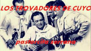 PASTORCITA SERRANA.-Los Trovadores de Cuyo chords