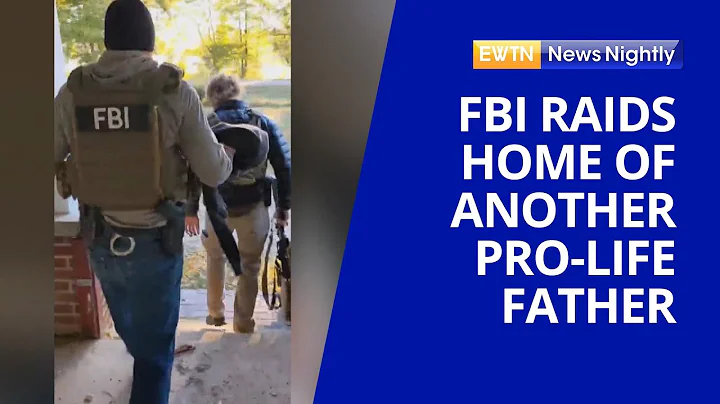 FBI Raids Home of Another Pro-Life Father, Paul Va...