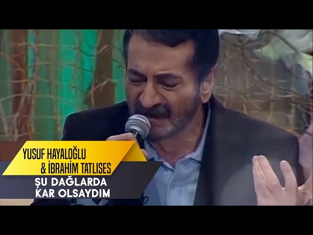 Şu Dağlarda Kar Olsaydım - Yusuf Hayaloğlu & İbrahim Tatlıses Düet | İbo Show Canlı Perfomans