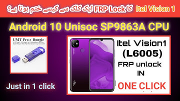 Itel Vision 1 Frp unlock in 1 click android 9 SPD9863A Cpu with UMT Dongle | 2022 | TECH City 2.0