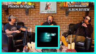 The Dichotomy is Crazy | Phoebe Bridgers - Lost Weekend | ALBUM REVIEW
