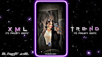 💖Kisi Aur Pe🤞🏻 x 😗Zilli Zilli✌ || New XML File💌💝 || New Trend XML🍂💥 || XML Presets👀💦 ||