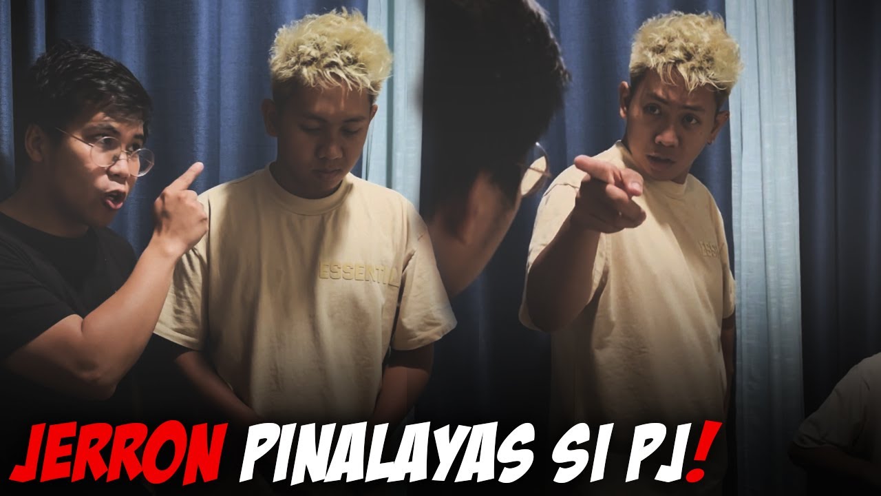 Jerron pinapalayas si PJ!