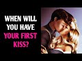 WHEN WILL YOU HAVE YOUR FIRST KISS? Magic Quiz - Pick One Personality Test