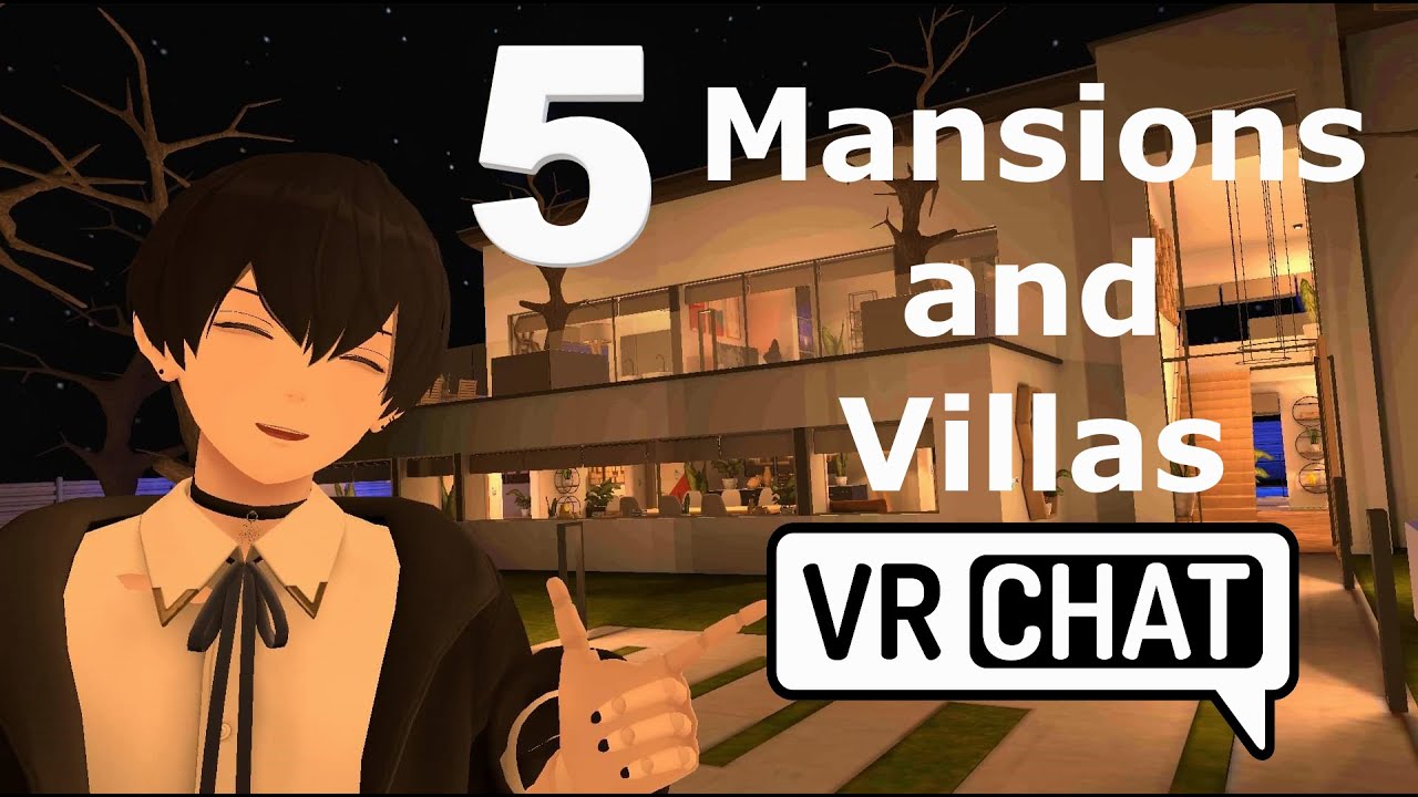 5 Mansions and Villas on VRChat Part: 1 [Quest and PC] - YouTube