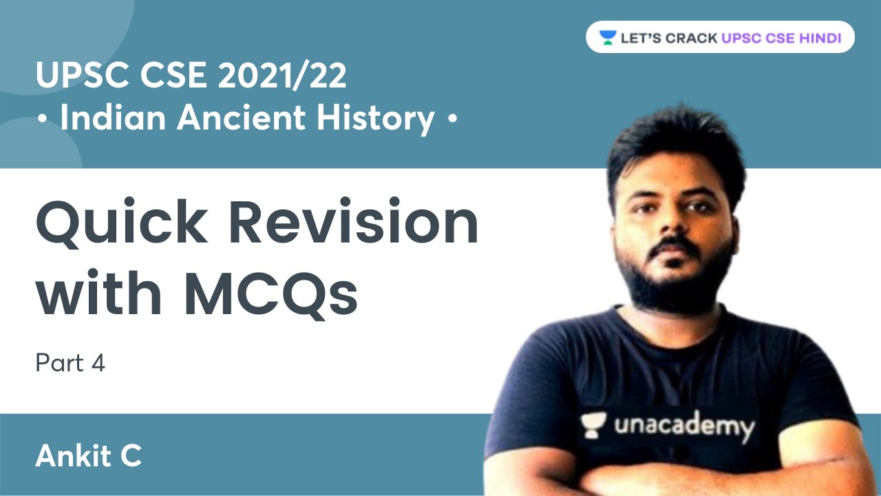 Quick Revision with MCQs | Part 4 | Indian Ancient History | UPSC CSE ...