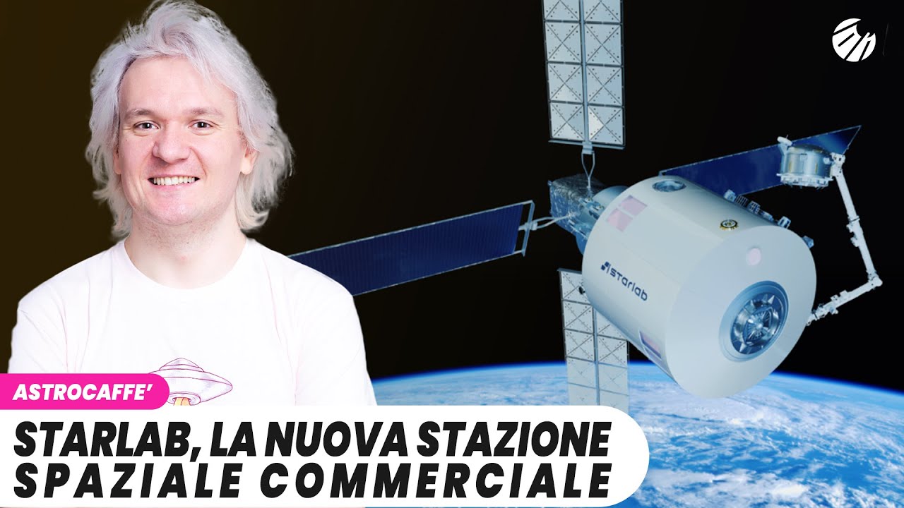 STARLAB, la nuova stazione spaziale commerciale