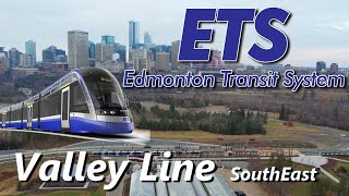 Edmonton Transit LRT Valley line South East, A first look and full trip