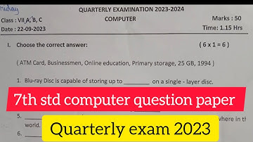 7th std quarterly exam computer question paper 2023 #computerquestionpaper#2023