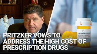 Pritzker vows to address the high cost of prescription drugs in Illinois