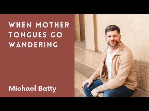 When Mother Tongues Go Wandering (@TheWordCartographer)