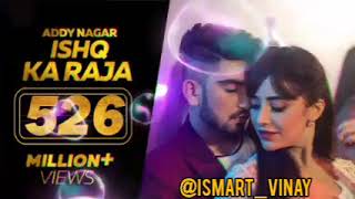Song : Ishq Ka RajaSinger : Addy Nagar & Hamsar HayatFeaturing : Angela Krislinzki #song #ishqkaraja