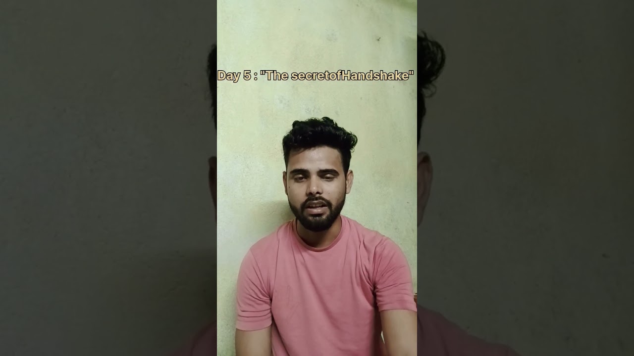 🎬 Day 7  &ldquo;The Handshake Secret&rdquo;🎙️ #personalitydevelopment #mentalhealth #menshealth