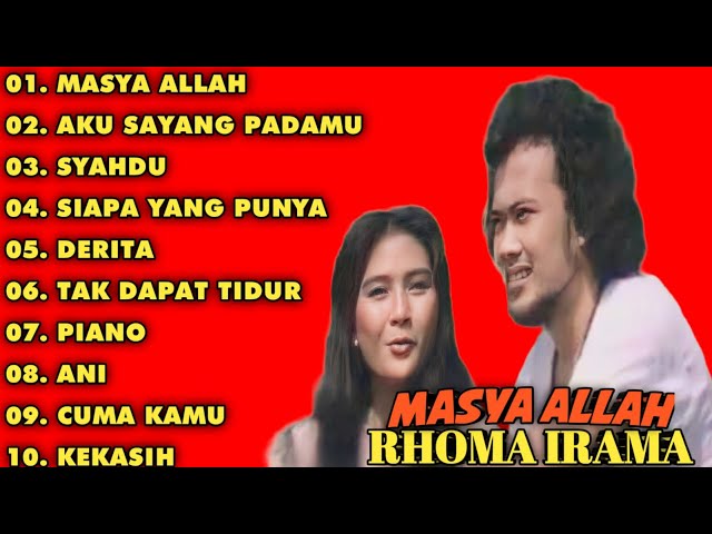 KUMPULAN LAGU RHOMA IRAMA || FULL ALBUM || MASYA ALLAH - AKU SAYANG PADAMU - SYAHDU class=