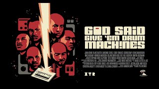 Famous God Said Give ’Em Drum Machines - The Story of Detroit Techno - Trailer Profile