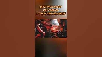 Industrial Robots: Hot Forging Loading and Unloading#industrialrobots #loadingandunloading #fyp