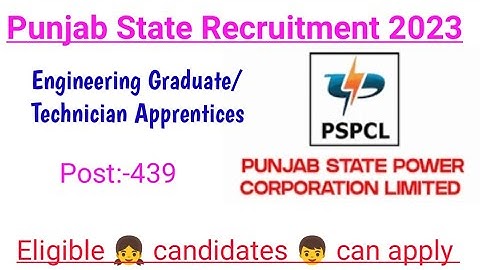 PSPCL Apprenticeship 2023 Apply Online/PSPCL Recruitment 2023/ PSPCL Apprenticeship  Form 2023 out