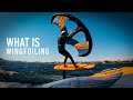 What is wingsurfing or wing foiling  a little story on what it is mind rejuvenation 