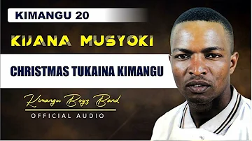 Christmas Tukaina Kimangu Official  Audio By Kijana