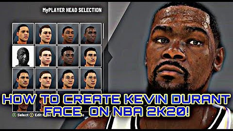 NBA 2K20 KEVIN DURANT FACE CREATION TUTORIAL