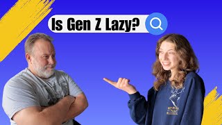 Gen X Dad & Gen Z Daughter Conversations: Stereotypes and Culture