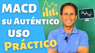 El Indicador MACD en la PRÁCTICA