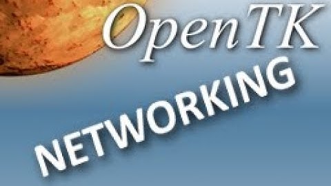 C# OpenTK Networking