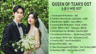 [Full Playlist] Nhạc Phim Queen of Tears (Nữ hoàng nước mắt OST  눈물의 여왕 OST)