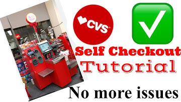 CVS self checkout TUTORIAL|No more issues!!