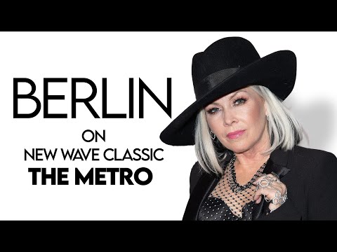Terri Nunn/Berlin | Story of the 80s classic "The Metro" | Professor of Rock