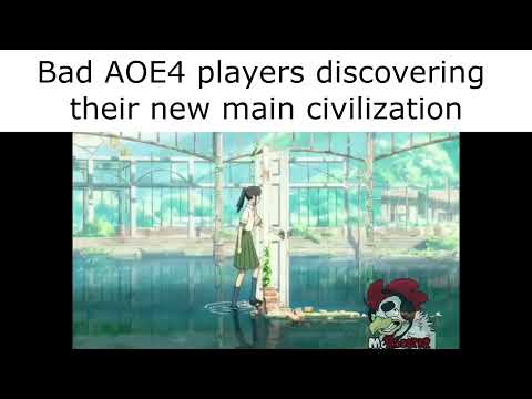 Bad AOE4 players discovering their new favorite civ