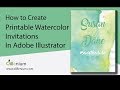 How to Make Watercolor Printable Wedding Invitations in Illustrator