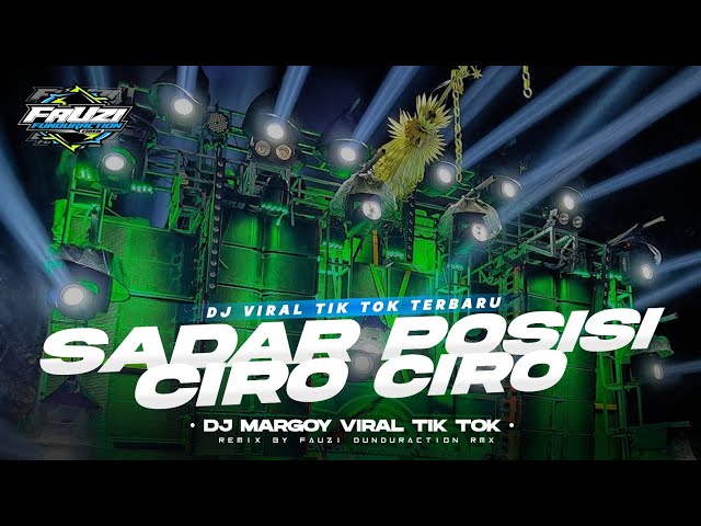 DJ SADAR POSISI X CIRO CIRO • JEDAG JEDUG MARGOY • TERBARU VIRAL TIK TOK ‼️ [ Bootleg Remix ] class=