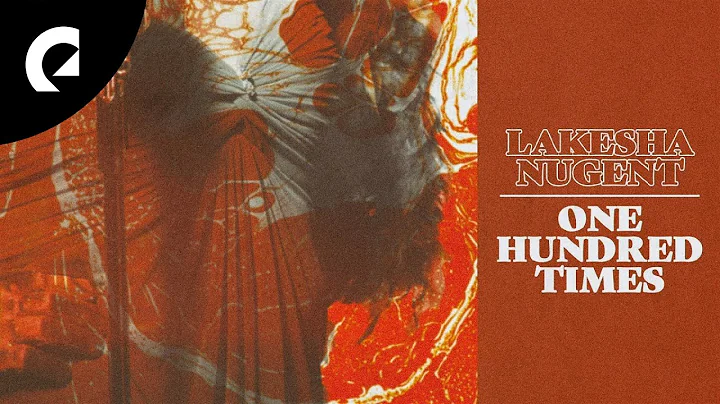 LaKesha Nugent - One Hundred Times (Royalty Free M...