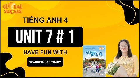 Tiếng Anh lớp 4 | Unit 7: OUR TIMETABLES– TỪ VỰNG | Sách Global Success