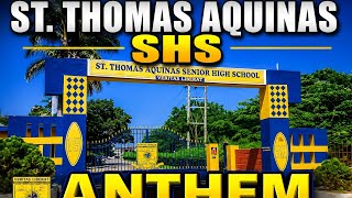 St. Thomas Aquinas SHS Anthem 