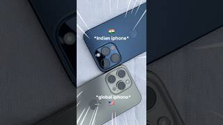 *global iPhone VS indian iPhone*