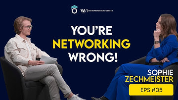 Community Expert: You’re Doing Networking Wrong! Sophie Zechmeister | Ep. 5