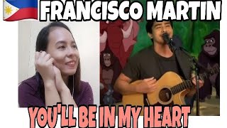 #FRANCISCO MARTIN #YOU'LL BE IN MY HEART # AMERICAN IDOL # REACTION
