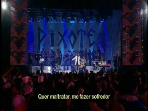 Mande um Sinal - Pixote