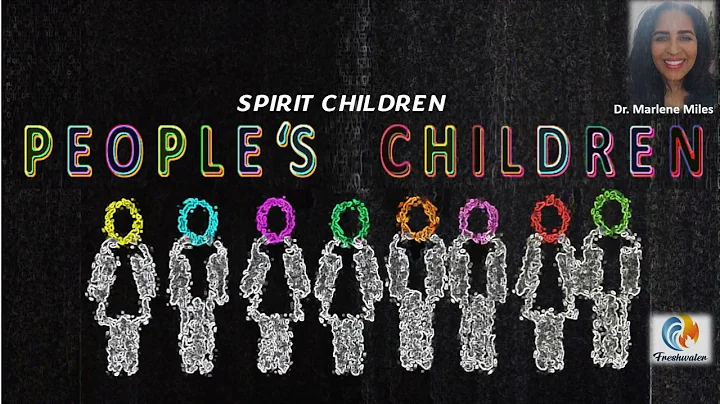 PEOPLE'S CHILDREN, Spirit Children