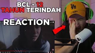 VERY HARD TO WATCH SAD... BCL - 12 TAHUN TERINDAH REACTION