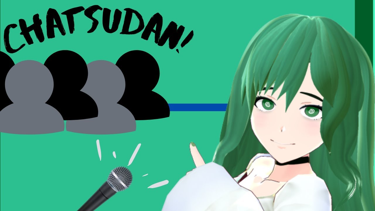  Zatsudan Let s Get To Know Each Other Better Chat English Vtuber 