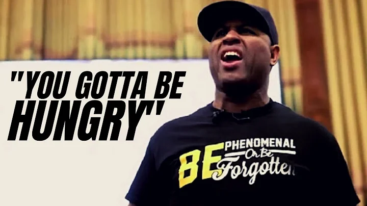 YOU GOTTA BE HUNGRY- Best motivational speech by Eric Thomas