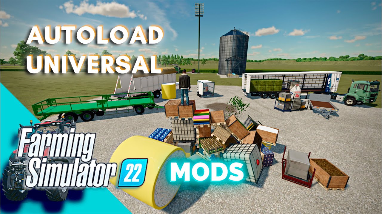 Mod AutoLoad UNIVERSAL - Muito TOP | FARMING SIMULATOR 22 MODS